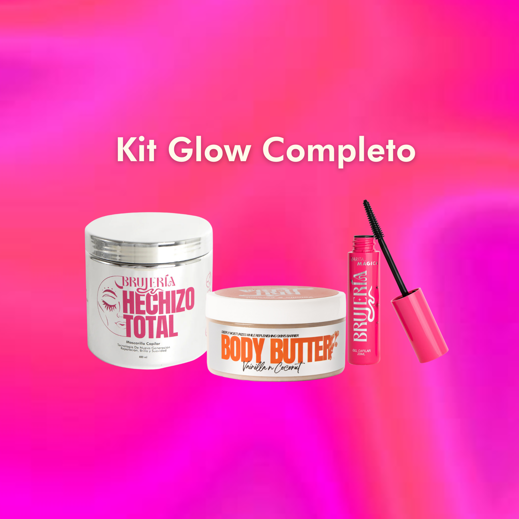 Kit Glow Completo - Mascarilla capilar + Mantequilla corporal + Varita Magica